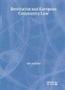 Jones Alison, Alison Jones - Restitution and European Community Law