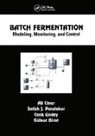 Gulnur Birol, Gulnur (Northwestern University Birol, Birol Gulnur, Ali Cinar, Ali (Illinois Institute of Technology Cinar, Cinar Ali... - Batch Fermentation