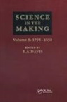 E A Davis, E. A. Davis - Science In The Making