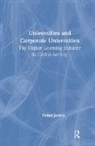 Peter Jarvis, Jarvis Peter - Universities and Corporate Universities