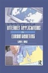 Lynn R. Kahle, Lynn R. (University of Oregon Kahle, Kahle Lynn R., Erdener Kaynak, Kaynak Erdener - Internet Applications in Euromarketing