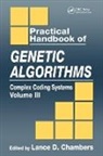 Robert E. Smith, Lance D. Chambers, Lance D. (Metro Transport Directorate Chambers, Chambers Lance D. - Practical Handbook of Genetic Algorithms