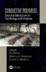 Ze (Universite Laval Zhang, Ze Rouabhia Zhang, Simon E. Moulton, Simon E. (University of Wollongong Moulton, Mahmoud Rouabhia, Mahmoud (Universite Laval Rouabhia... - Conductive Polymers