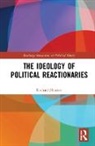 Richard Shorten, Richard (University of Birmingham Shorten, Shorten Richard - Ideology of Political Reactionaries