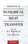 W. Minkowycz, Minkowycz W., W.J. Minkowycz, E.M. Sparrow - Advances in Numerical Heat Transfer, Volume 2