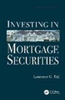 Laurence G. Taff, Laurence G. (Senior Consultant Taff, Taff Laurence G. - Investing in Mortgage Securities