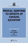W.A. Crosbie, Crosbie W.A., J.H. Gittus, Gittus J.H. - Medical Response to Effects of Ionizing Radiation