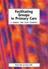 Marion Duffy, Duffy Marion, Griffin Elaine, Elaine Griffin, Griffin Elaine - Facilitating Groups in Primary Care