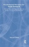 Duncan Cramer - Fundamental Statistics for Social Research