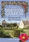 Michael Brown, Brown Michael - A Guide to Medieval Gardens