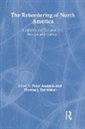 Peter Andreas, Andreas Peter, Thomas J. Biersteker, Biersteker Thomas J. - The Rebordering of North America