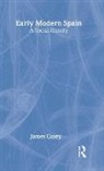 James Casey, Casey James - Early Modern Spain