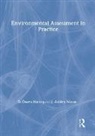 Owen Harrop, Harrop Owen, Ashley Nixon, Nixon Ashley - Environmental Assessment in Practice
