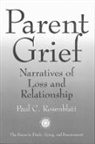 Paul C. Rosenblatt, Rosenblatt Paul C. - Parent Grief