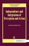 Robert Ward - Independence and Integration of Perception and Action