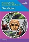 Kate Heap - Developing Reading Comprehension Skills Years 5-6