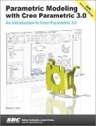 Randy Shih, Shih Randy - Parametric Modeling with Creo Parametric 3.0