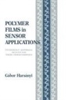 Gabor Harsanyi, Gabor (Budapest University of Technology and Economics Harsanyi, Gábor Harsányi, Harsanyi Gabor - Polymer Films in Sensor Applications