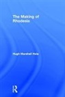 Hugh Marshall Hole, Hole Hugh Marshall - The Making of Rhodesia