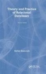 Bob Champion, Champion Bob, Richard Leyton, Leyton Richard, Stefan Stanczyk, Stefan (Oxford Brookes University Stanczyk... - Theory and Practice of Relational Databases