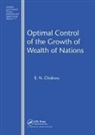 E.N. Chukwu, E.N. (North Carolina State University Chukwu - Optimal Control of the Growth of Wealth of Nations