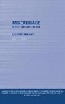 Christine Moulder, Moulder Christine - Miscarriage