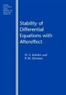 N.V. Azbelev, N.V. (Perm State Technical University Azbelev, P.M. Simonov, P.M. (Perm State University Simonov - Stability of Differential Equations with Aftereffect