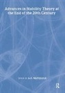 V. Lakshmikantham, A.A. Martynyuk, A.A. Martynyuk - Advances in Stability Theory at the End of the 20th Century