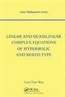 Guo Chun Wen, Guo (Peking University Chun Wen - Linear and Quasilinear Complex Equations of Hyperbolic and Mixed Types