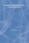 C. Corduneanu, C. (University of Texas at Arlington Corduneanu - Functional Equations with Causal Operators