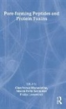 M. Dalla Sera, M. (CNR-ITC CeFSA Dalla Sera, Dalla Sera M., Mauro Dalla Serra, Philip Lazarovici, Gianfranco Menestrina... - Pore-forming Peptides and Protein Toxins