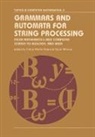 Carlos Martin-Vide, Martin-Vide Carlos, Victor Mitrana, Mitrana Victor - Grammars and Automata for String Processing