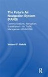 Vincent P. Galotti, Galotti Vincent P. - The Future Air Navigation System (FANS)