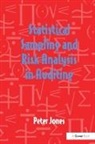Peter Jones - Statistical Sampling and Risk Analysis in Auditing