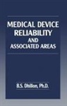 B.S. Dhillon - Medical Device Reliability and Associated Areas
