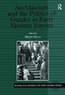 Helen Hills - Architecture and the Politics of Gender in Early Modern Europe