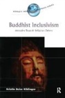Kristin Beise Kiblinger, Kiblinger Kristin Beise - Buddhist Inclusivism