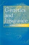 Francois Ewald, T. McGleenan, Urban Wiesing - Genetics and Insurance