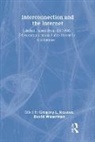 Gregory L. Rosston, Rosston Gregory L., David Waterman, Waterman David - Interconnection and the Internet