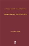 G. Wilson Knight, G.WIlson Knight, Wilson Knight, Knight G. Wilson - Shakespeare and Religion