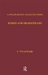 G. Wilson Knight, Wilson Knight, Knight Wilson - Byron & Shakespeare - Wils Kni