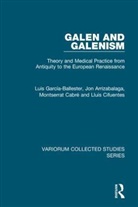 Jon Arrizabalaga, Montserrat Cabre, Montserrat Cabré, Lluis Cifuentes, Lluís Cifuentes, Luis Garcia-Ballester... - Galen and Galenism