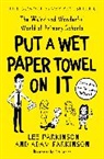 Adam Parkinson, Lee Parkinson, Parkinson Lee - Put A Wet Paper Towel on It