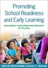 Karen L. Bierman, Michel Boivin, Michel (Laval University Boivin, R. Mara Brendgen, Monique Brodeur, Dillon Browne - Promoting School Readiness and Early Learning