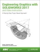 David Planchard, Planchard David - Engineering Graphics with SOLIDWORKS 2017 (Including unique access code)