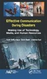 Sarah Bezek, Sarah (Baylor College of Medicine Bezek, Jonathan Dyal, Jonathan (Baylor College of Medicine Dyal, Girish Bobby Kapur, Girish Bobby (Jackson Memorial Hospital (JMH) Kapur - Effective Communication During Disasters
