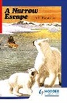 Angus Maciver, Maciver Angus - First Aid in English Reader D - A Narrow Escape