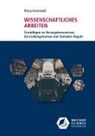 Klaus Grunwald - Wissenschaftliches Arbeiten