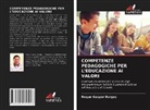 Roque Gaspar Borges - COMPETENZE PEDAGOGICHE PER L'EDUCAZIONE AI VALORI