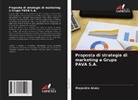 Alejandra Araúz - Proposta di strategie di marketing a Grupo PAVA S.A.